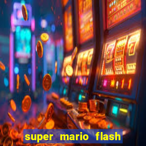 super mario flash click jogos